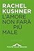 L'amore non farà più male