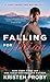 Falling for Jillian (Love Under the Big Sky, #3)