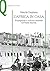 L'AFRICA IN CASA - Edizione digitale: Propaganda e cultura coloniale nell'Italia fascista (Italian Edition)