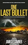 One Last Bullet