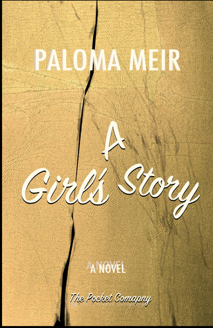 A Girl's Story (Paperback)
