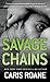Savage Chains (Men in Chains)