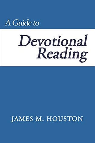 A Guide to Devotional Reading (Kindle Edition)