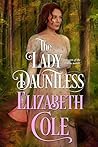 The Lady Dauntless (Secrets of the Zodiac #4) The Lady Dauntless (Secrets of the Zodiac #4)