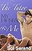 The Tutor, My Husband, & Me by Sol Serano