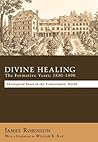 Divine Healing: T...