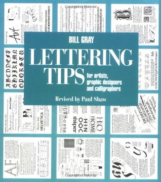 Lettering Tips: For Artists, Graphic Designers, and Calligraphers (Paperback)