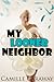 My Looner Neighbor