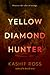 Yellow Diamond Hunter