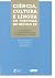 Ciência, cultura e língua e...