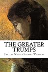 The Greater Trumps by Charles Williams The Greater Trumps by Charles Williams