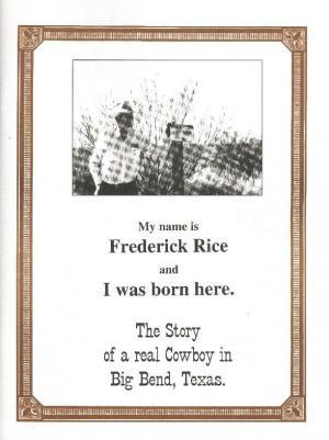 My Name is Frederick Rice and I was Born Here (Paperback)