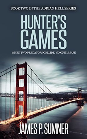Hunter's Games (Adrian Hell, #2)