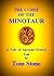 THE CURSE OF THE MINOTAUR: ...
