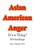 Asian American Anger - It's a Thing!: #dvchallenge