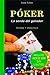 Poker (Spanish Edition)