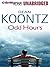 Odd Hours (Odd Thomas, #4)