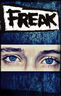 Freak (Troyler AU)