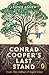 Conrad Cooper's Last Stand