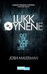 Lukk øynene by Josh Malerman