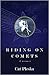 Riding on Comets: A Memoir