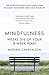 Mindfulness: Weeks 7-8 of Y...