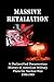 Massive Retaliation: A Declassified Documentary History of American Military Plans for Nuclear War 1950-1985