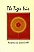 The Tiger Iris (American Poets Continuum)