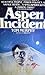 Aspen Incident by Tom Murphy