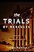 The Trials of Hercules: (a Greek gods and heroes historical fantasy adventure) (The Osteria Chronicles Book 1)