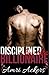 Disciplined By The Billionaire