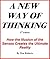 A New Way of Thinking
