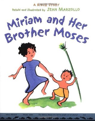 Miriam and Her Brother Moses (Hardcover)