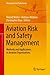 Aviation Risk and Safety Management by Müller