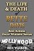 The Life & Death of Bette D...