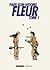 Fleur, Tome 1