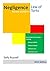 Negligence the law explained by Sally Russell