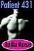 Patient 431: A Paranormal A...
