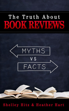 The Truth About Book Reviews (Kindle Edition)