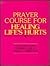 Prayer Course for Healing L...