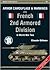 Armor Camouflage and Markings of the French 2nd Armored Division in World War Two (Armor Color Gallery)