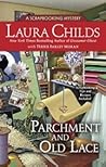 Parchment and Old Lace by Laura Childs