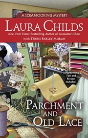 Parchment and Old Lace (A Scrapbooking Mystery, #13)