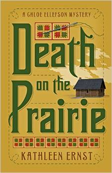 Death on the Prairie (Chloe Ellefson Mystery, #6)