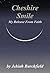 Cheshire Smile: My Release From Faith