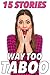 WAY TOO TABOO (A 15-book bu...