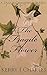 The Fragile Flower (Dulcie ...