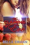 The Claiming of Eve