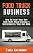Food Truck Business by Fiona Hathaway