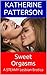 Sweet Orgasms: A STEAMY Lesbian Erotica